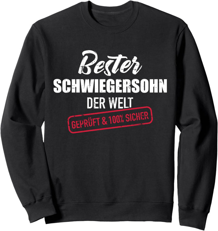 Bester Schwiegersohn der Welt Sweatshirt