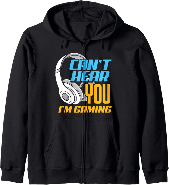 Can't Hear You I'm Gaming Lustiges Gaming Gamer Kapuzenjacke