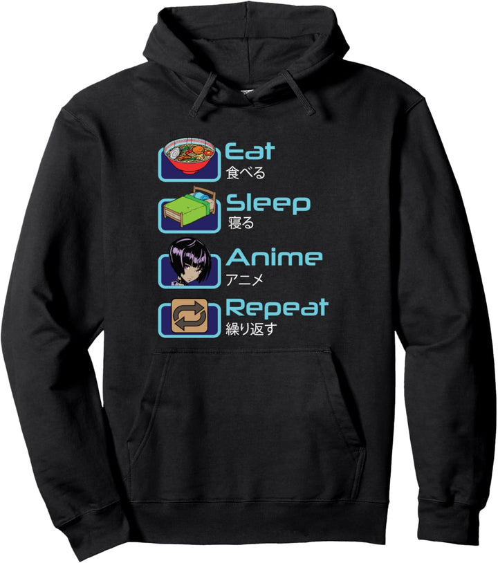 Eat Sleep Anime Repeat Kawaii Japan Fans Pullover Hoodie