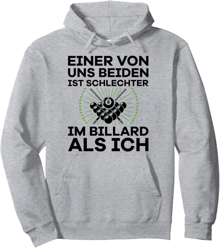 Lustiges Billard-Spieler Geschenk Pool Sprüche Pullover Hoodie