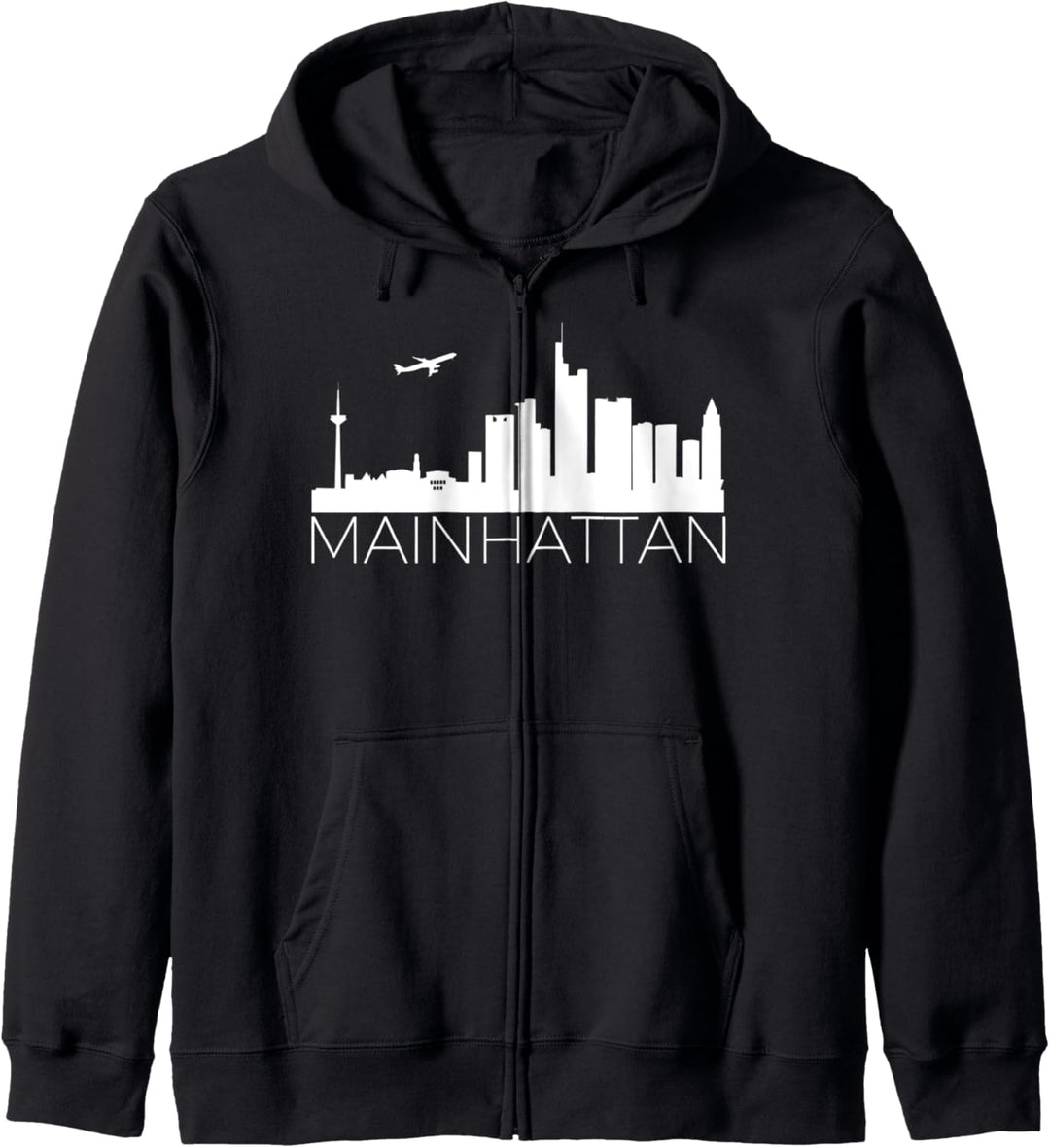 Mainhattan Frankfurt Skyline Fun Humor Witzig Lustig Kapuzenjacke