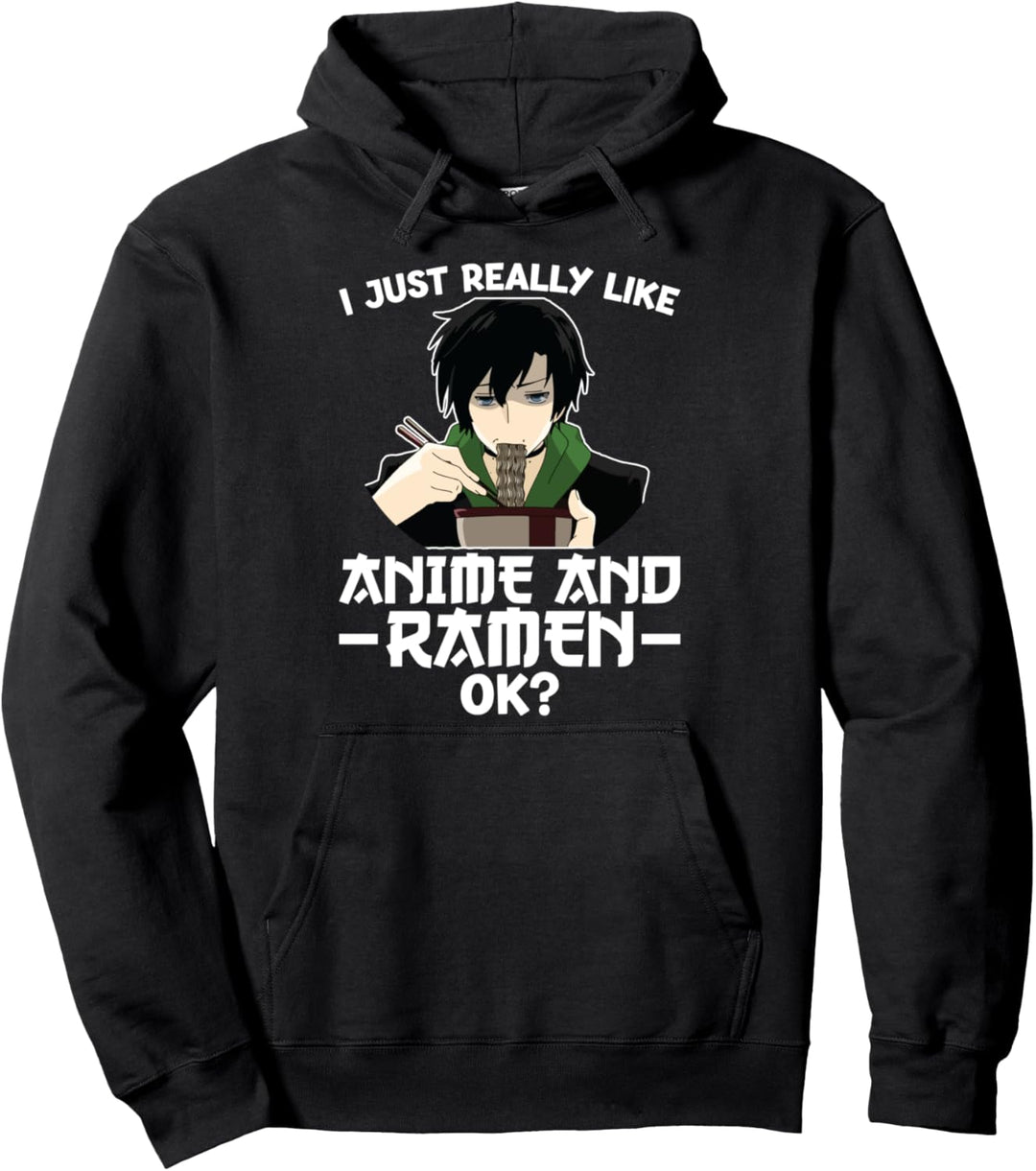 Ich mag nur Anime & Ramen OK? Anime. Pullover Hoodie
