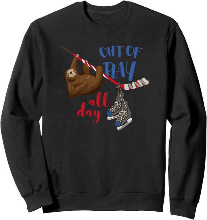 Eishockey - den ganzen Tag aus dem Spiel Sweatshirt