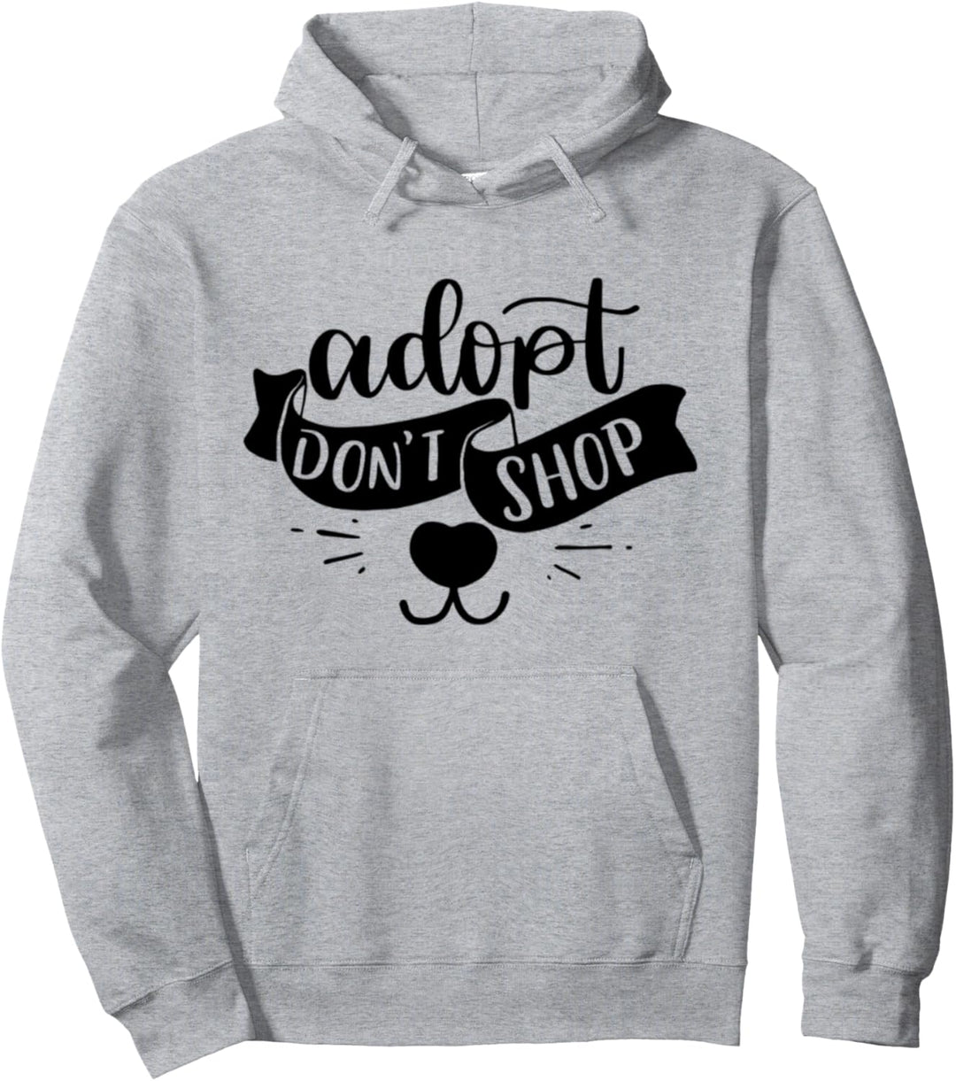 Adoptieren Kaufen Sie nicht ein Pullover Hoodie