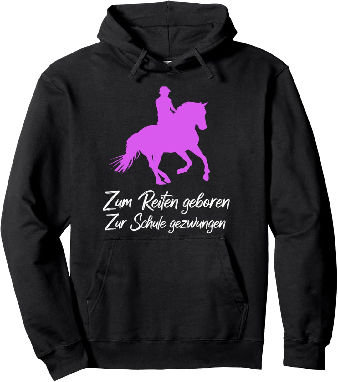 Zum Reiten geboren zur Schule gezwungen Pferd Herz Mädchen Pullover Hoodie