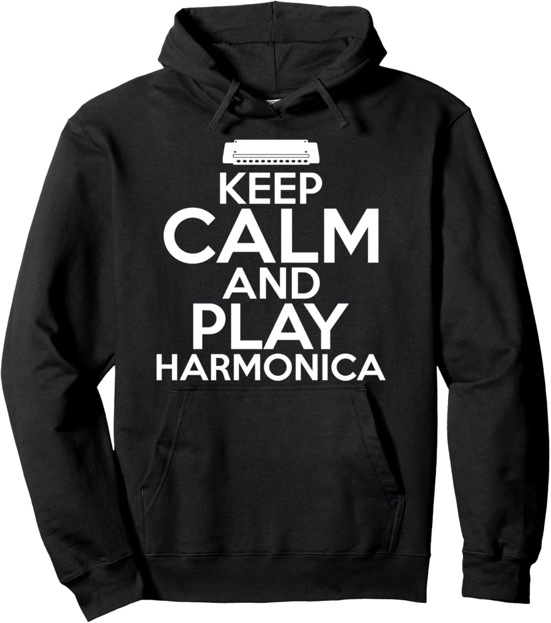 Keep Calm And Play Harmonica Mundharmonika Pullover Hoodie