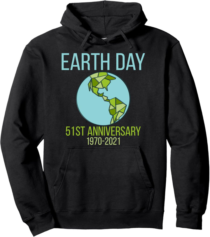 Earth Day 51Th Anniversary Klimawandel Earth Day 2021 Pullover Hoodie