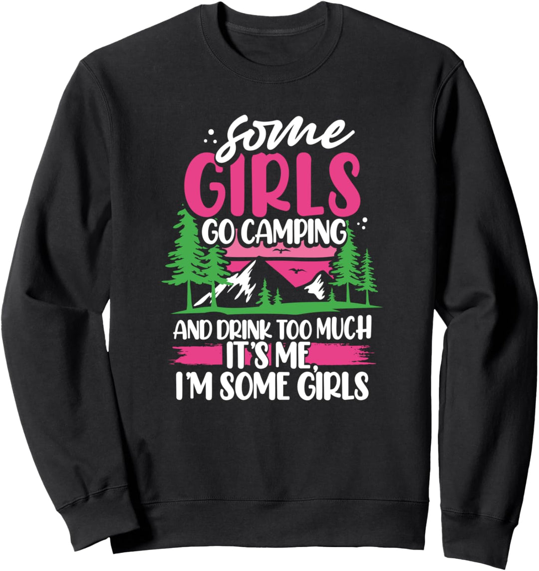 Einige Mädchen gehen zelten und trinken zu viel Sweatshirt