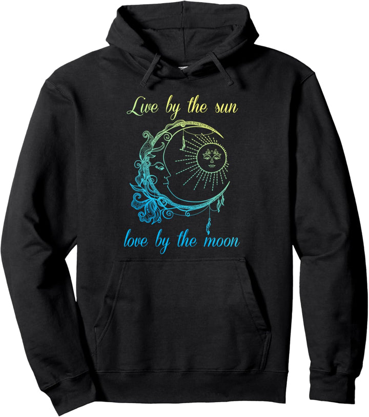 Live by the sun love by the moon Boho gothic style Pullover Hoodie