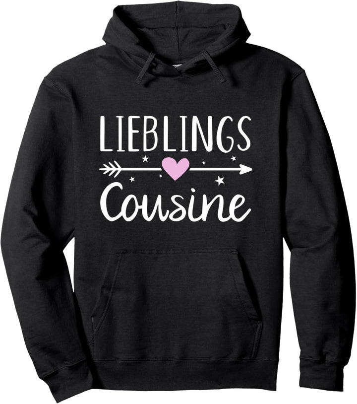 Lieblings Cousine Pullover Hoodie