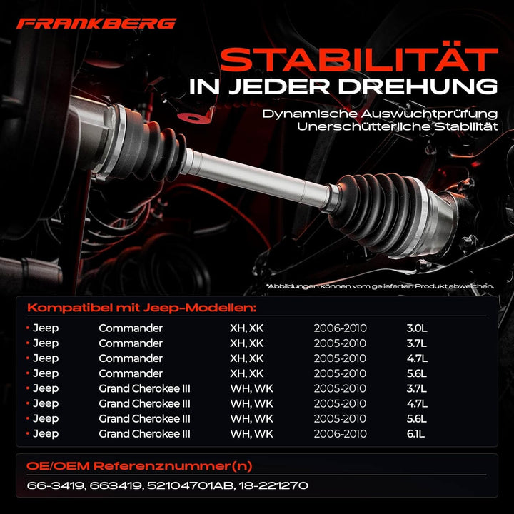 Frankberg Antriebswelle Vorne Links Kompatibel mit Commander XH XK Grand Cherokee III WH WK 2005-201