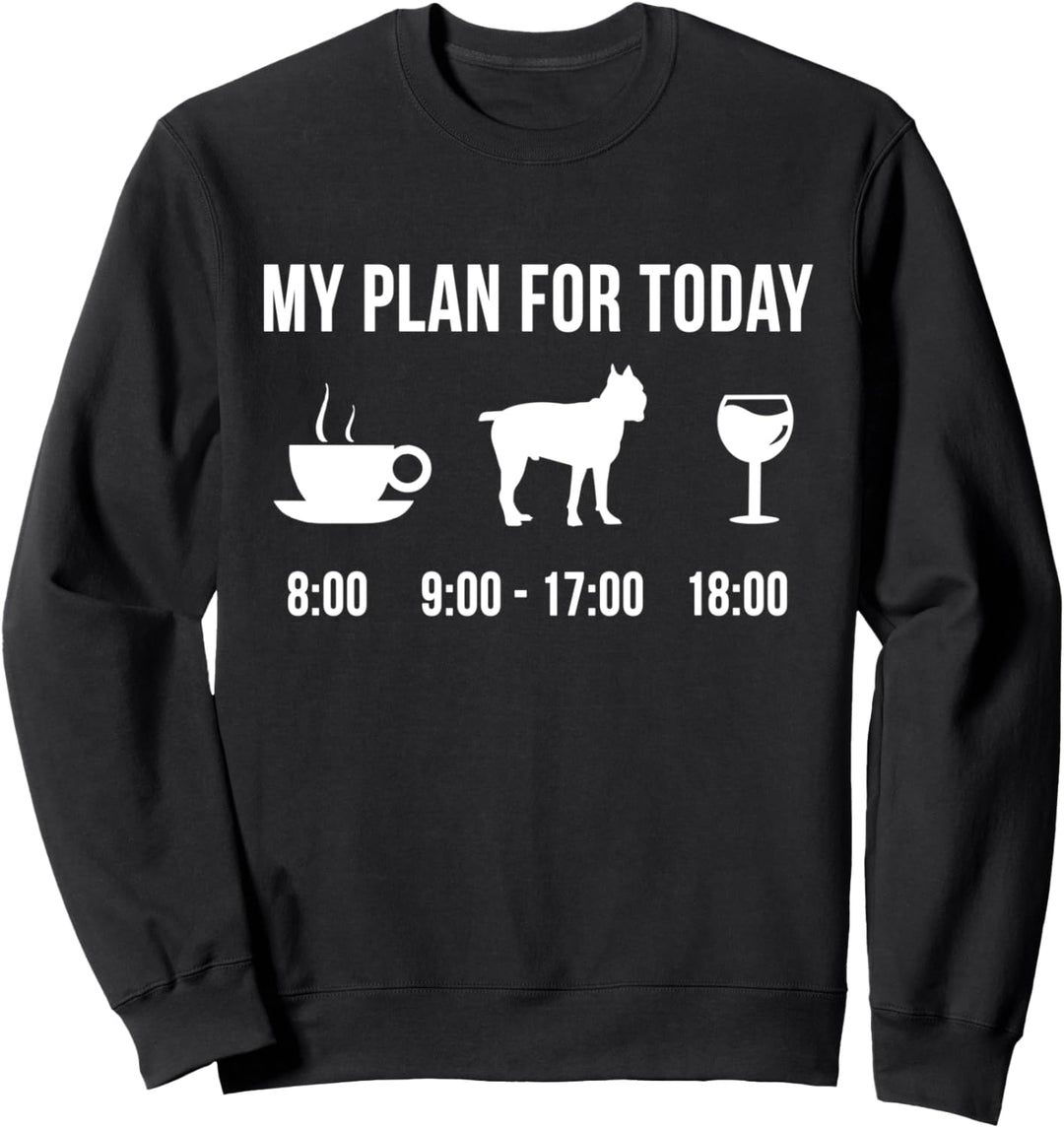 Haustier Cane Corso Hund Süss Welpe Herrchen My Plan For Sweatshirt