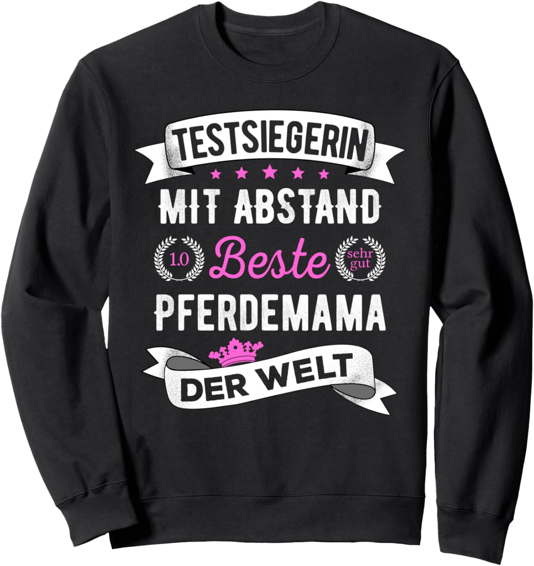 Beste Pferde Mama der Welt - Reiterin Sweatshirt
