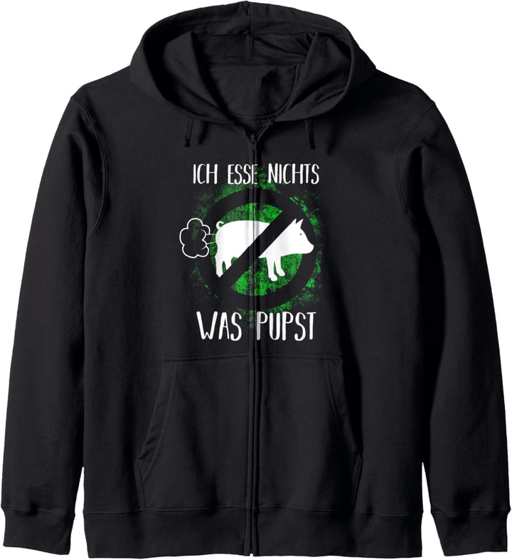 Esse nichts was pupst | Veganerin Tierschutz Vegan Veggie Kapuzenjacke