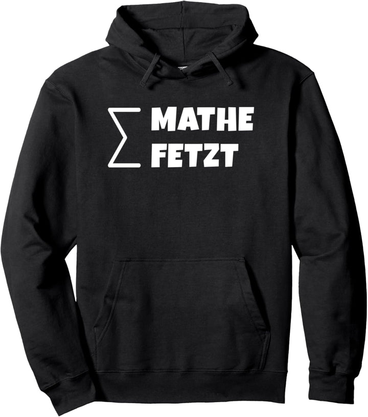 Mathe Fetzt, Mathelehrer Pullover Hoodie