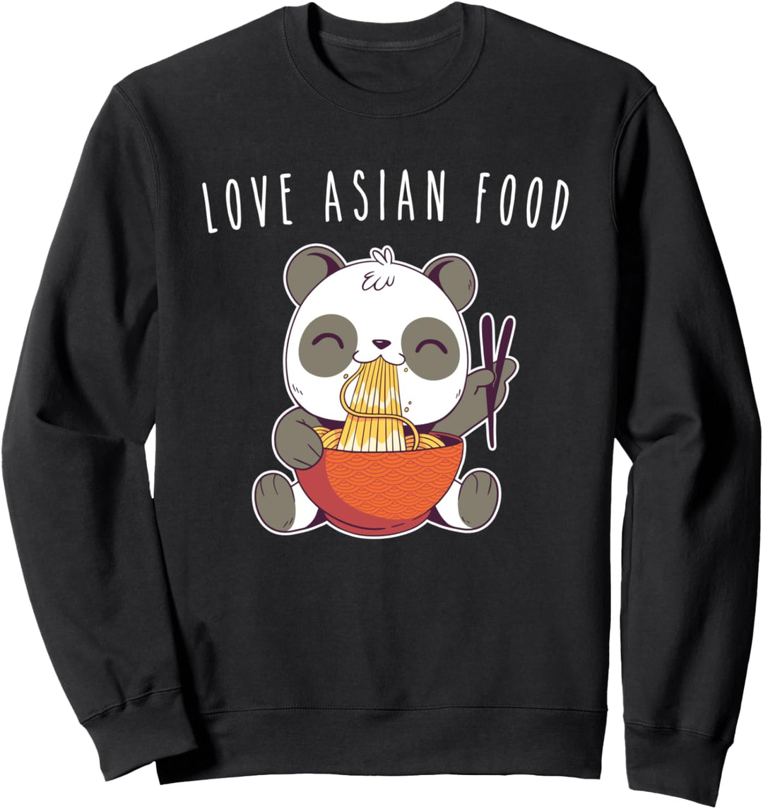 I Love Asian Food Panda Bär Japan Essen Ramen Nudeln Sweatshirt