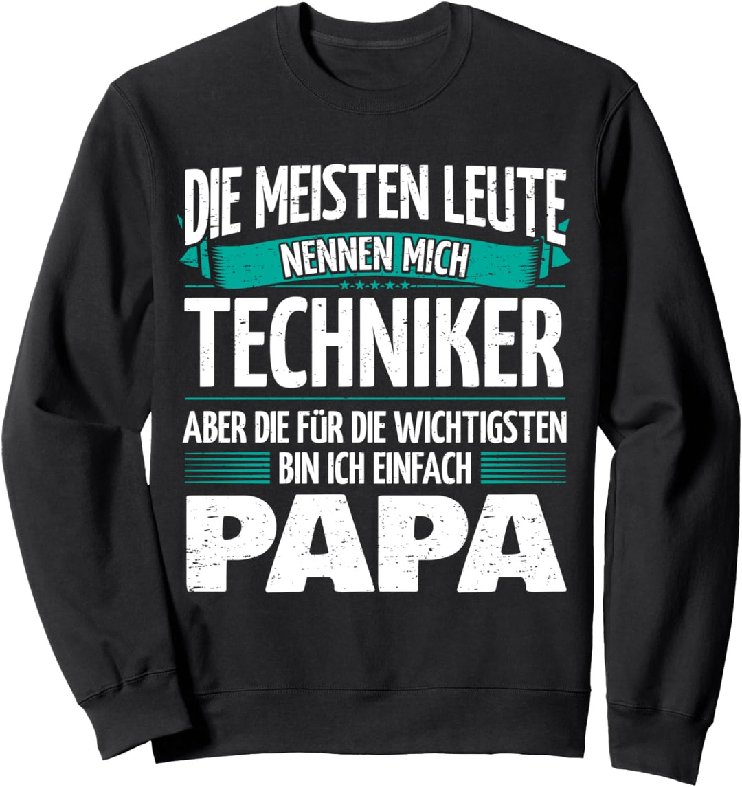 Vater Techniker Sweatshirt