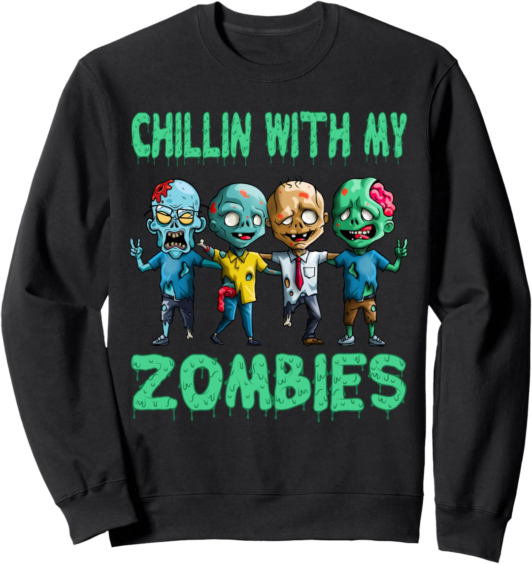 Chillin mit meinen Zombies lustiges Zombie Halloween Horror Sweatshirt