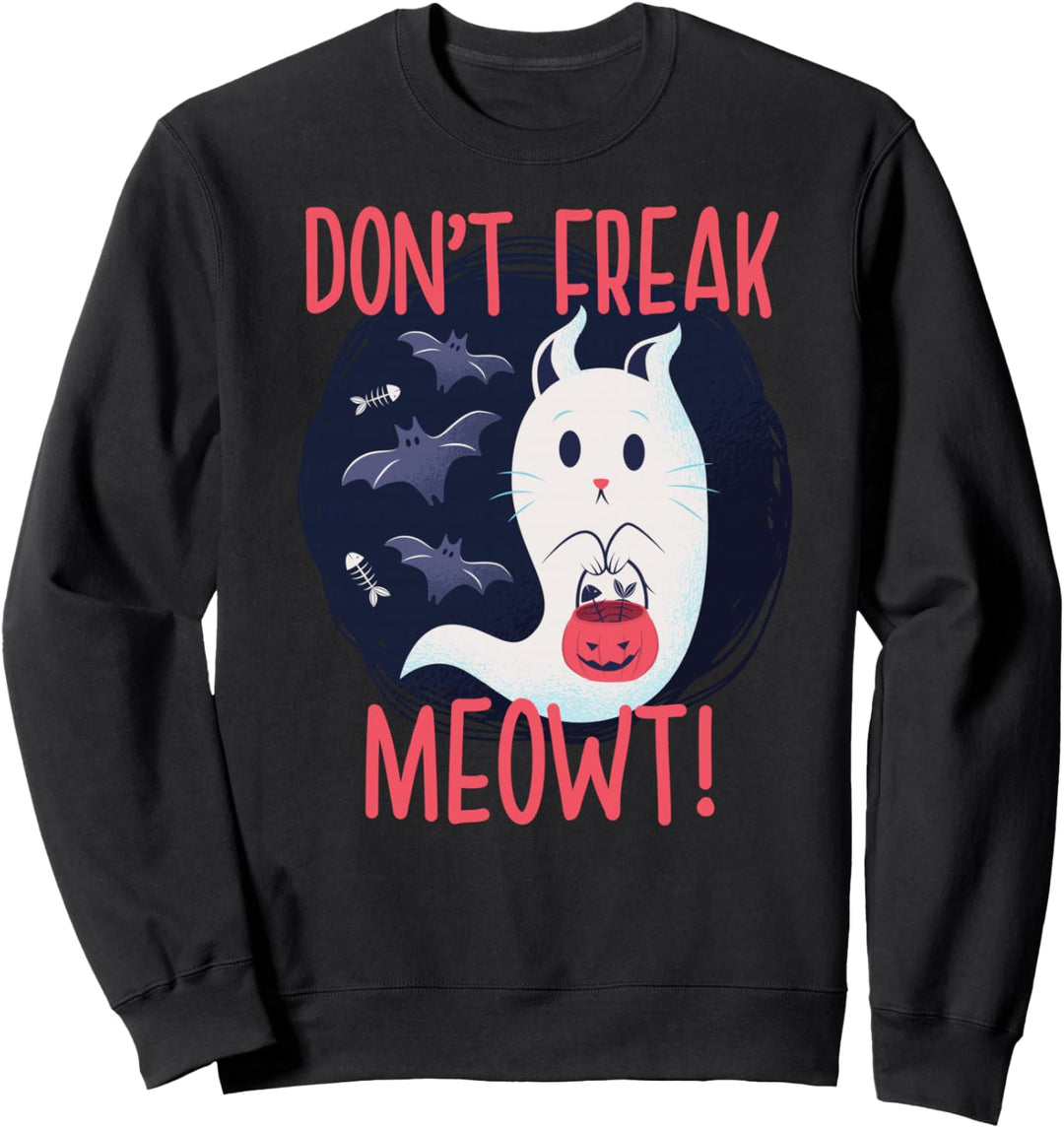 FLIPPEN SIE NICHT AUS MEOWT! Paranormales Halloween-Katzen-Mem Sweatshirt