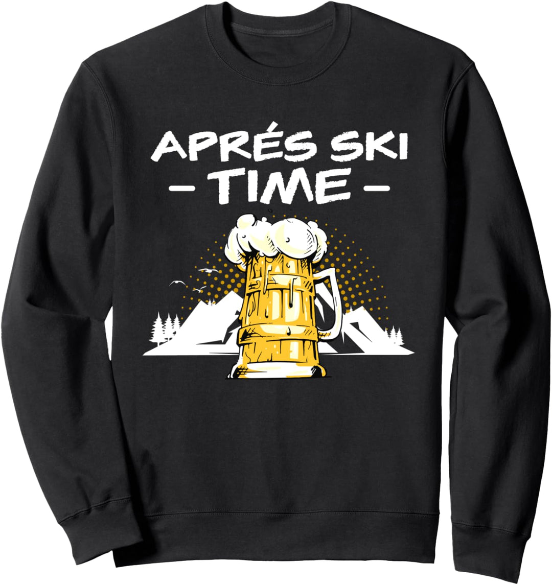 Apres Ski Zeit Bier Saufen Winterurlaub Skiurlaub Geschenk Sweatshirt