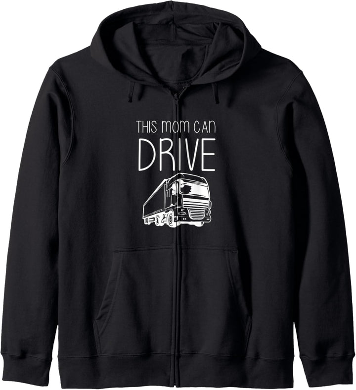 Diese Mutter kann Semi Truck Driver Woman fahren Kapuzenjacke