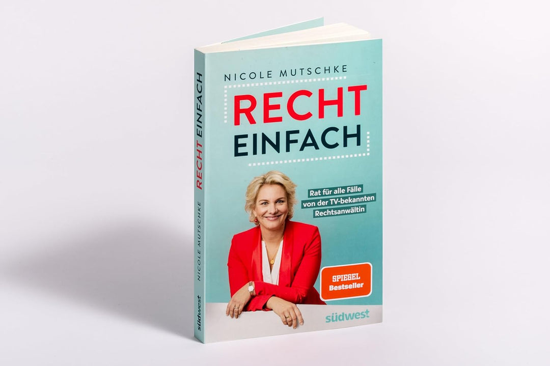 Recht einfach: Rat für alle Fälle von der TV-bekannten Rechtsanwältin, Paperback