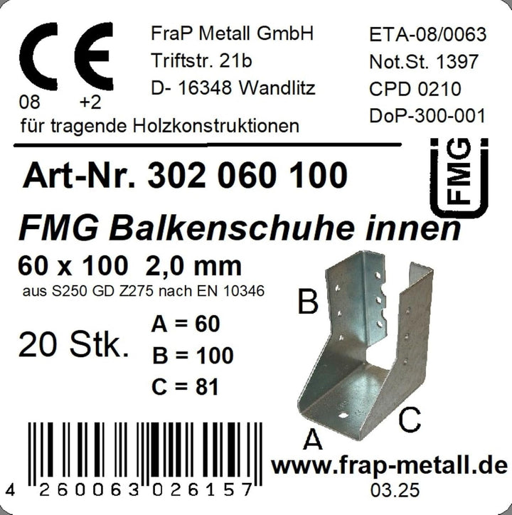20 Stück FMG Balkenschuhe 60 x 100 mm innen | Europäischer - Markenstahl | Zinkauflage: 275 g/m² = 2