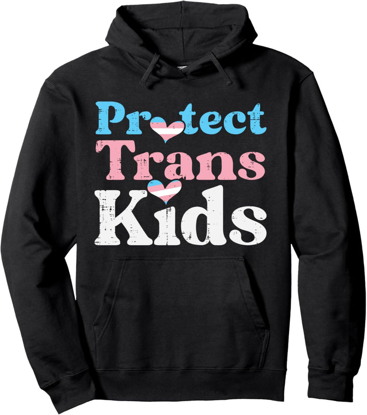 Protect Trans Kids Transgender Pride Flag LGBT Pullover Hoodie
