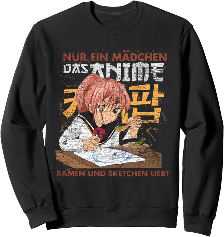 Nur ein Mädchen das Anime Ramen und Sketchen liebt Anime Sweatshirt