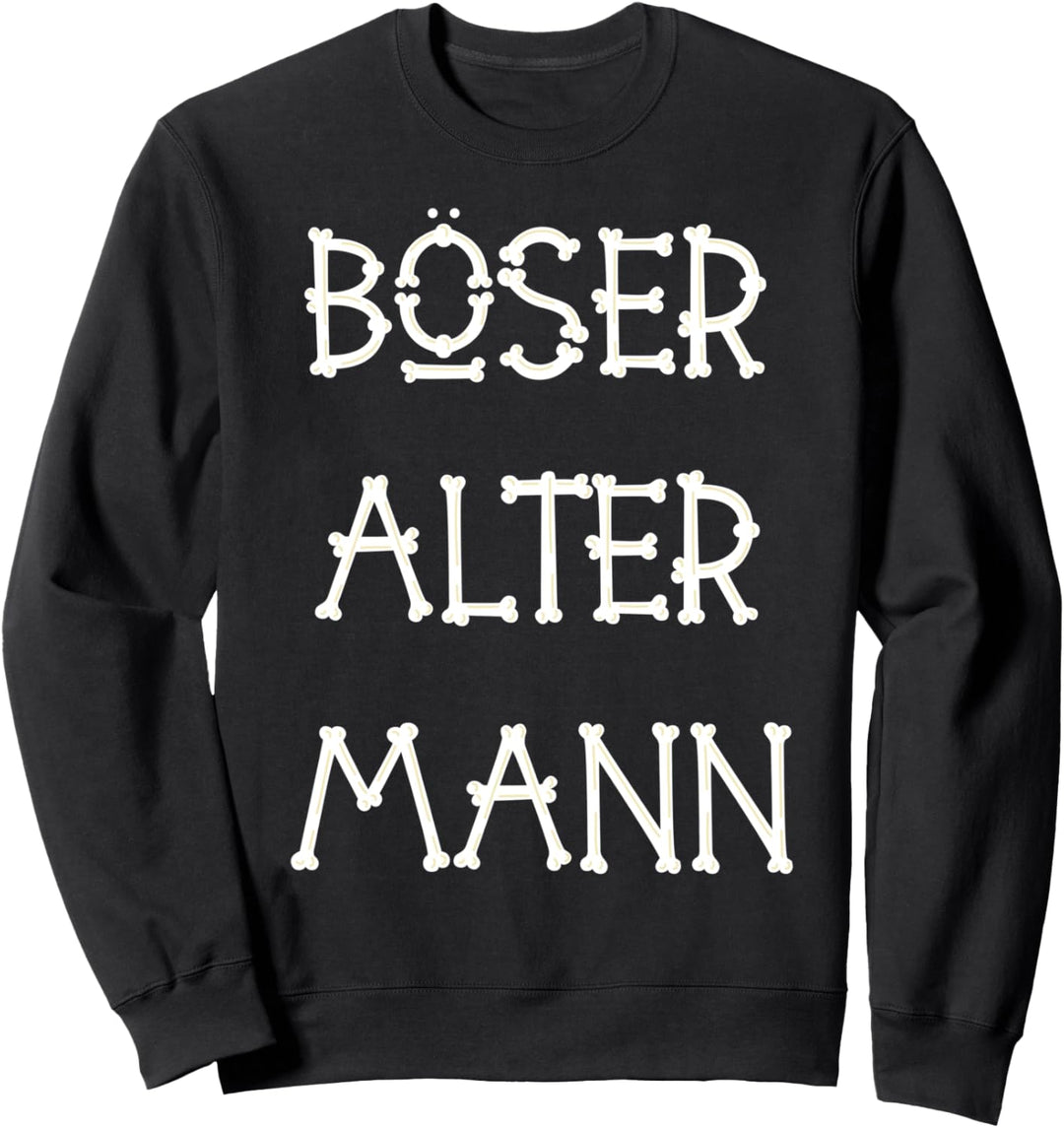 "Böser Alter Mann" Fun Sweatshirt