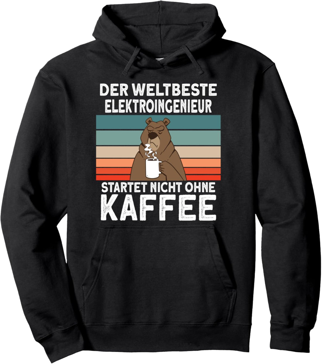 Elektroingenieur Kaffee Kollege Beruf Elektroingenieur Pullover Hoodie