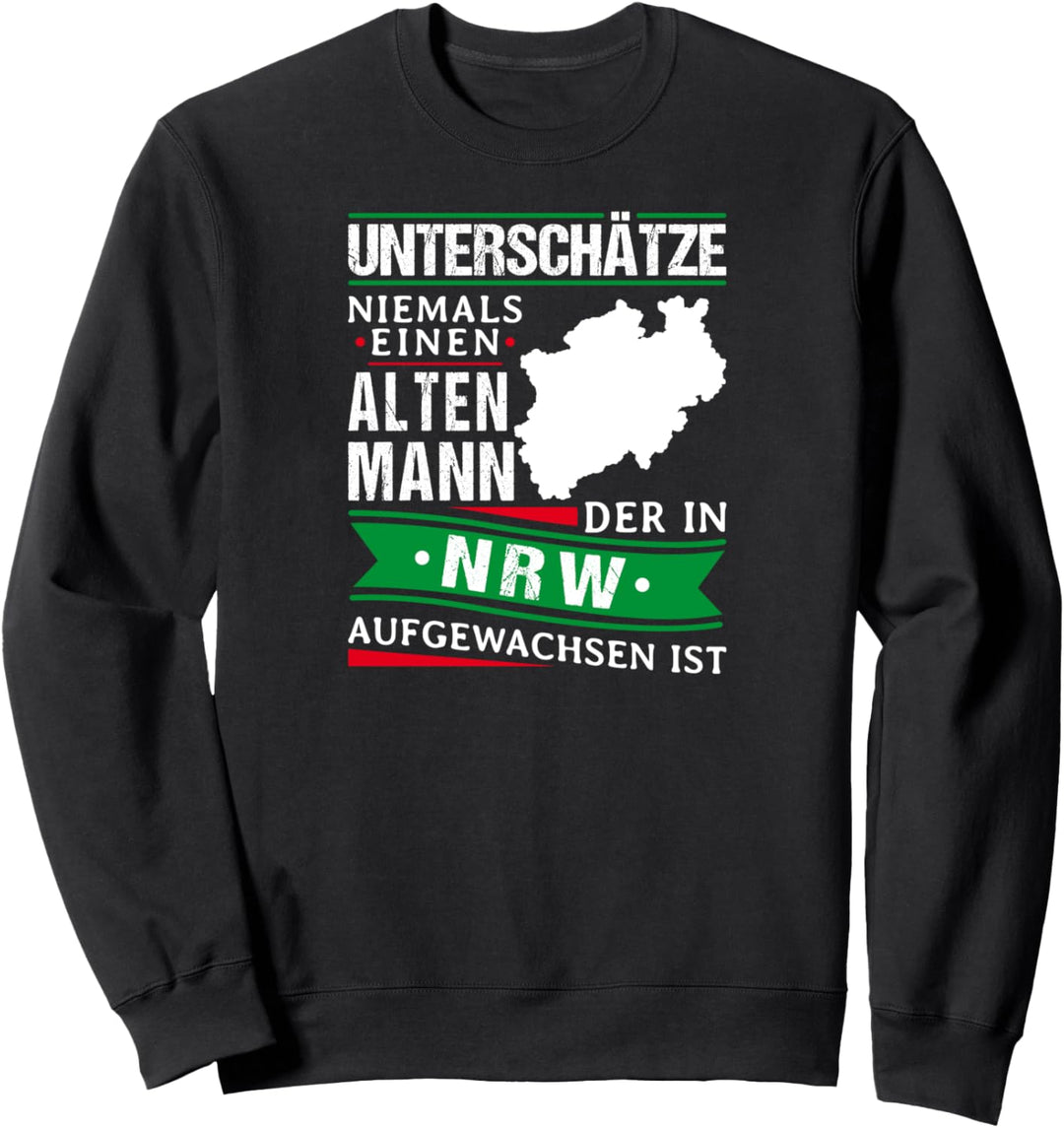 Norddeutsch Alter Mann Nordrhein Westfalen Sweatshirt