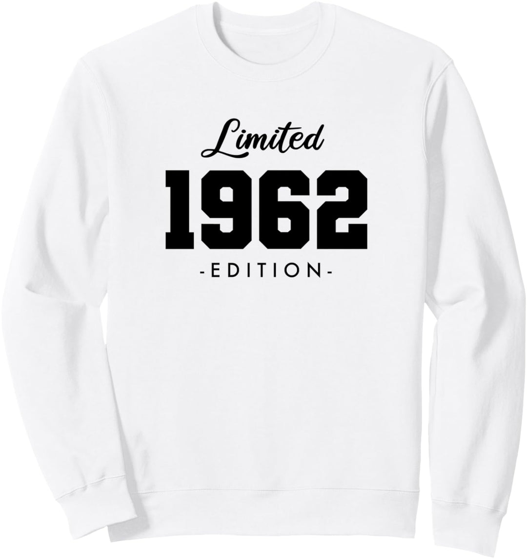 62 Jahre Jahrgang 1962 Limited Edition 62. Geburtstag Sweatshirt