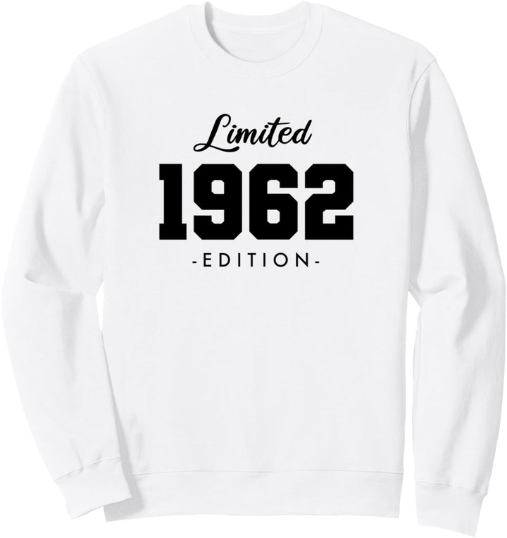62 Jahre Jahrgang 1962 Limited Edition 62. Geburtstag Sweatshirt