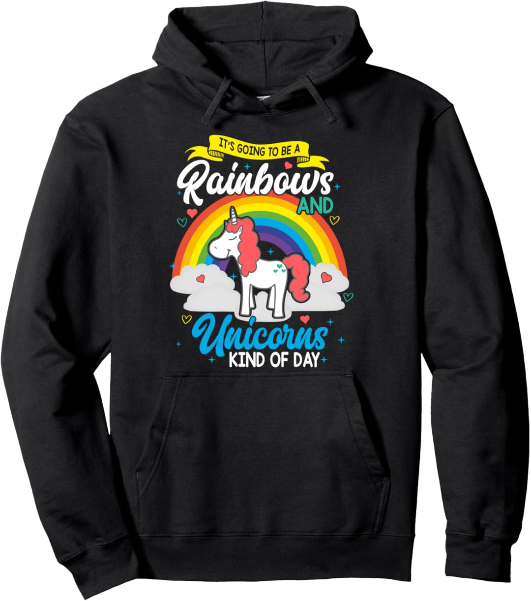 Lustig Es wird ein Tag der Regenbögen und Einhörner Pullover Hoodie