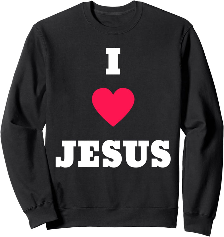 I Love Jesus Ostern Geschenk Christentum Sweatshirt