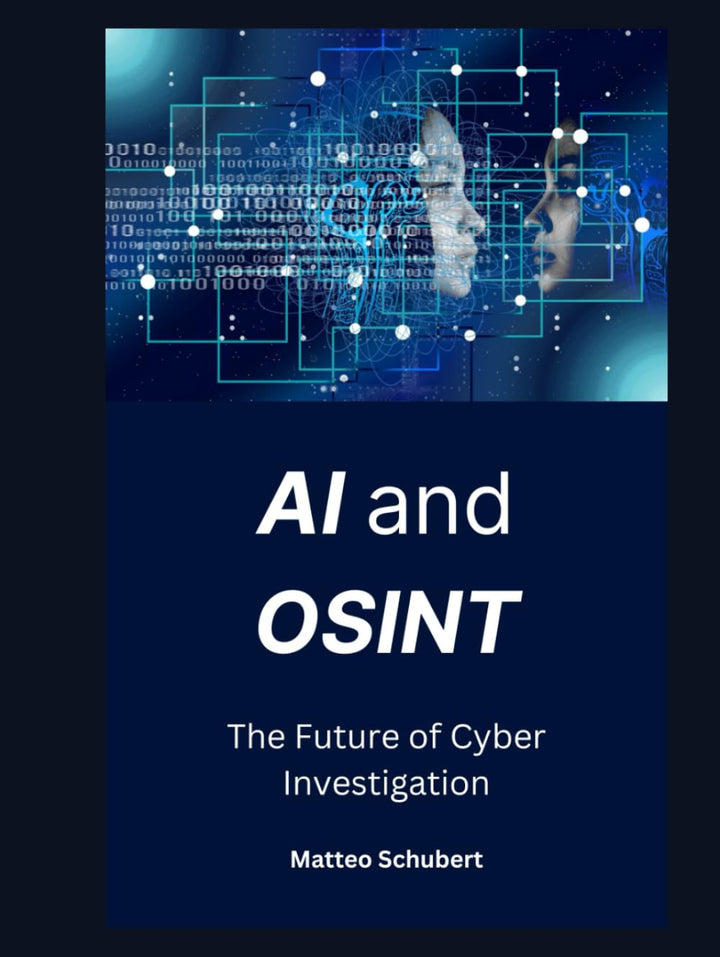 AI and OSINT: The Future of Cyber Investigation, Gebundenes Buch
