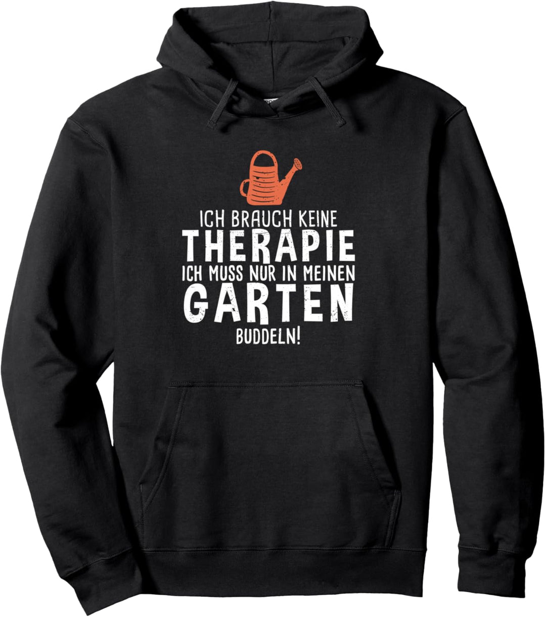 Gärtner Ich Brauche Keine Therapie Garten Buddeln Vintage Pullover Hoodie