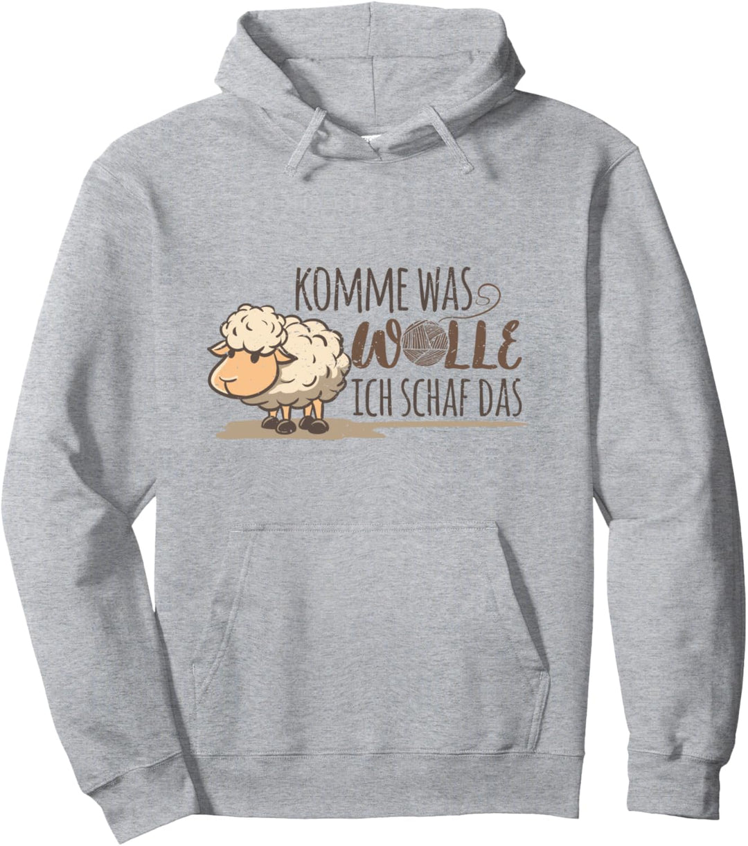 Komme was Wolle ich Schaf das Bauern Bauernhof Wollschafen Pullover Hoodie