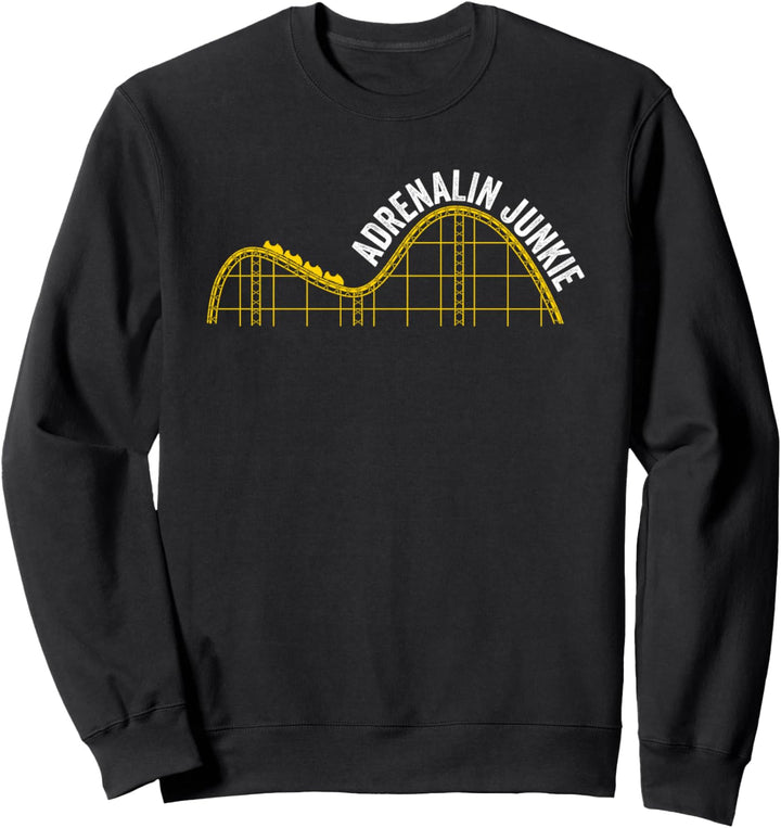Achterbahn Freizeitpark Adrenalin Junkie Achterbahn Freak Sweatshirt