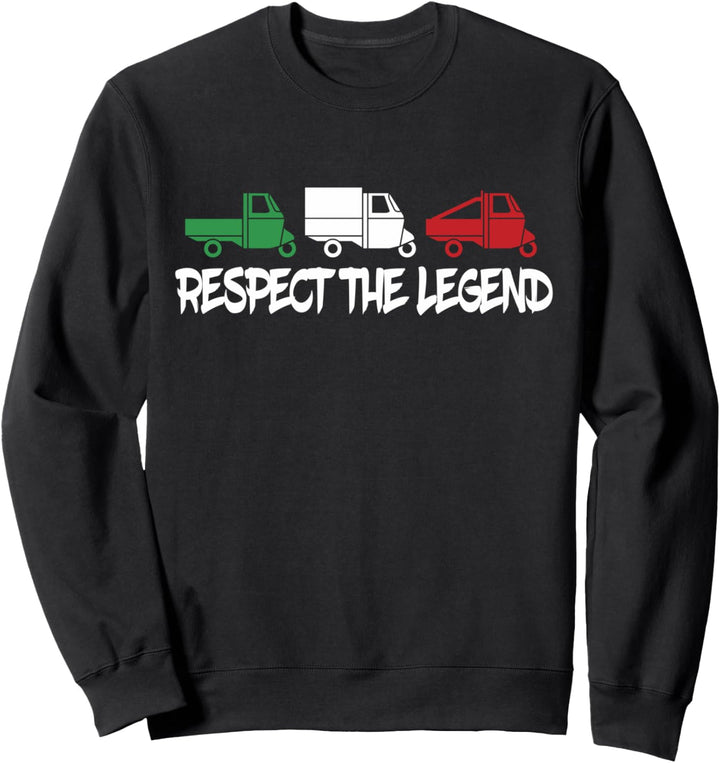 Respect The Legend I Ape 50 Dreirad APE Trike TM APE Sweatshirt