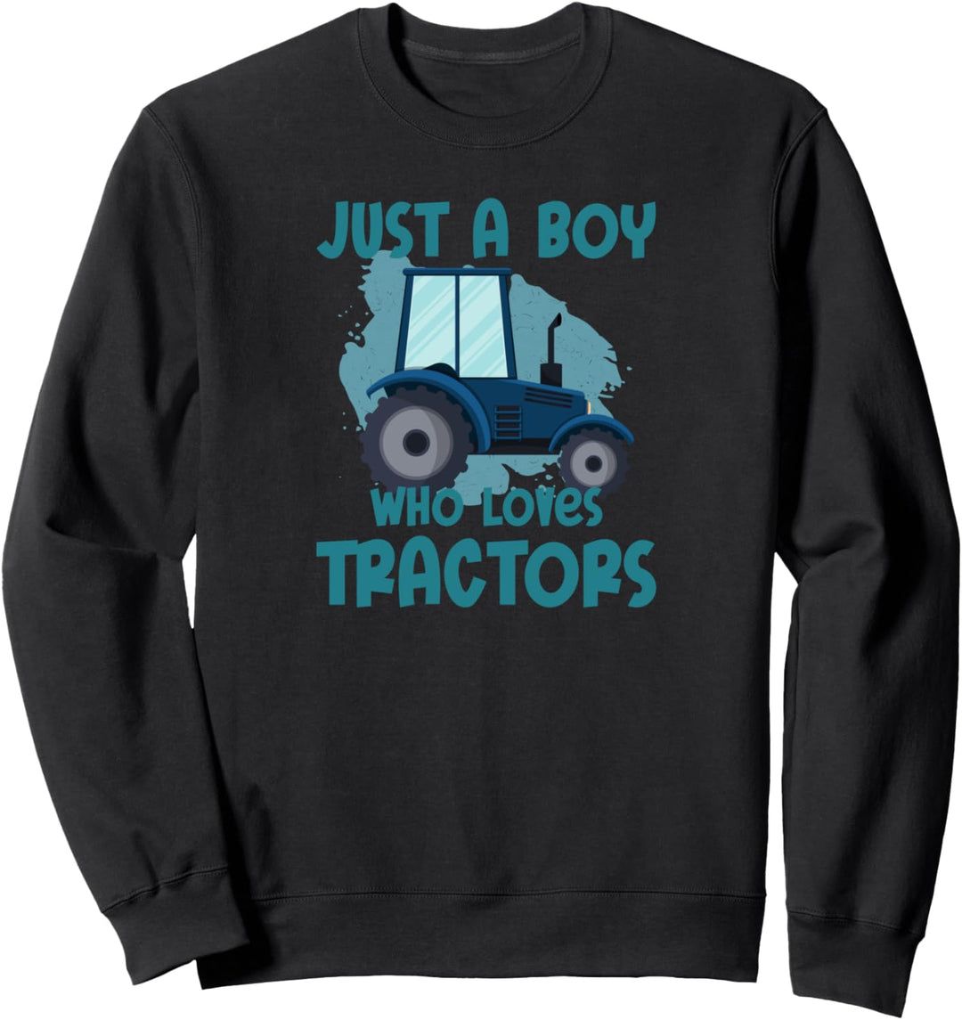 Just a Boy who loves tractors Trecker Biobauer Sweatshirt