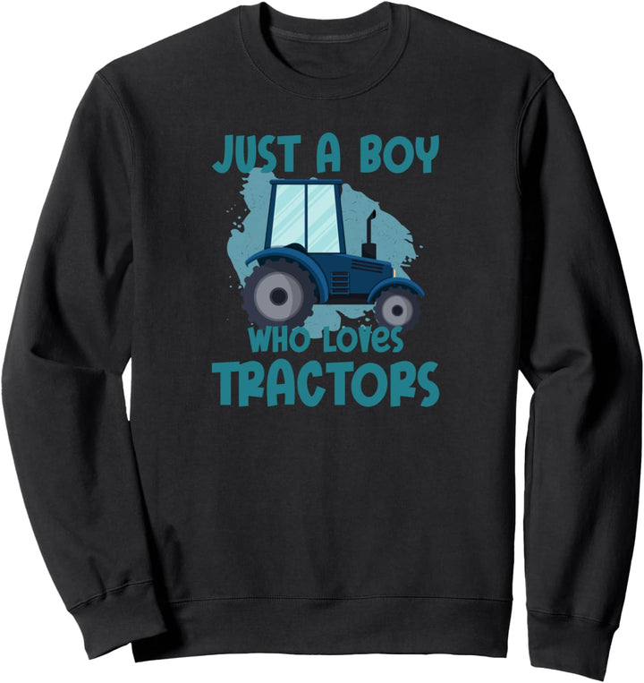 Just a Boy who loves tractors Trecker Biobauer Sweatshirt