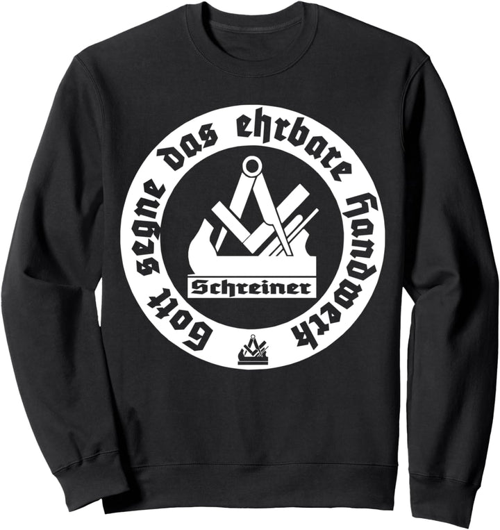Schreiner Tischler Zunft Meister Geselle Handwerk Geschenk Sweatshirt