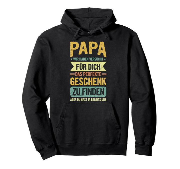 Papa Vater Lustiges Spruch Pullover Hoodie