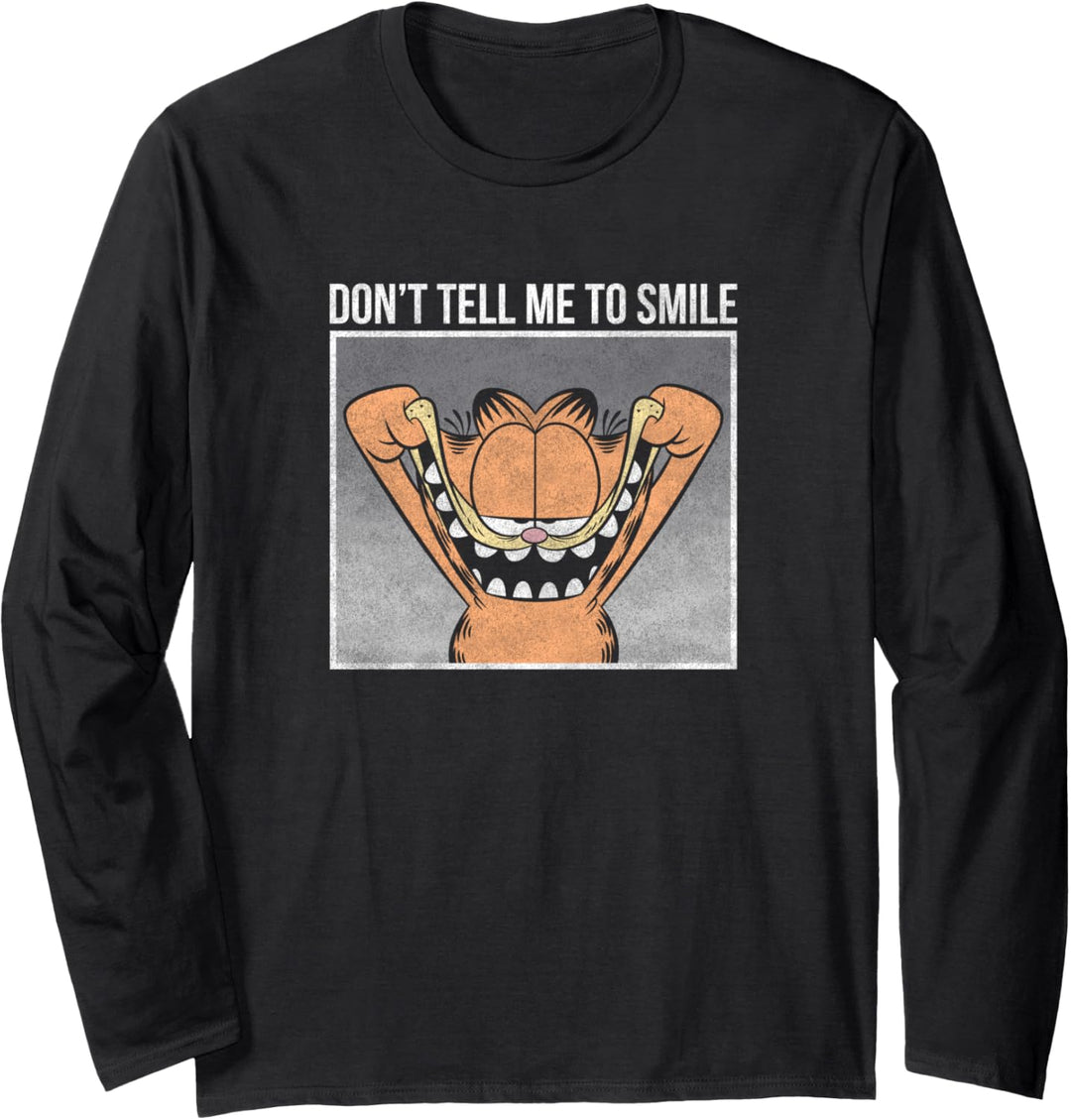 Garfield Don't Tell Me To Smile Garfield Langarmshirt