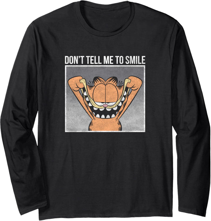 Garfield Don't Tell Me To Smile Garfield Langarmshirt