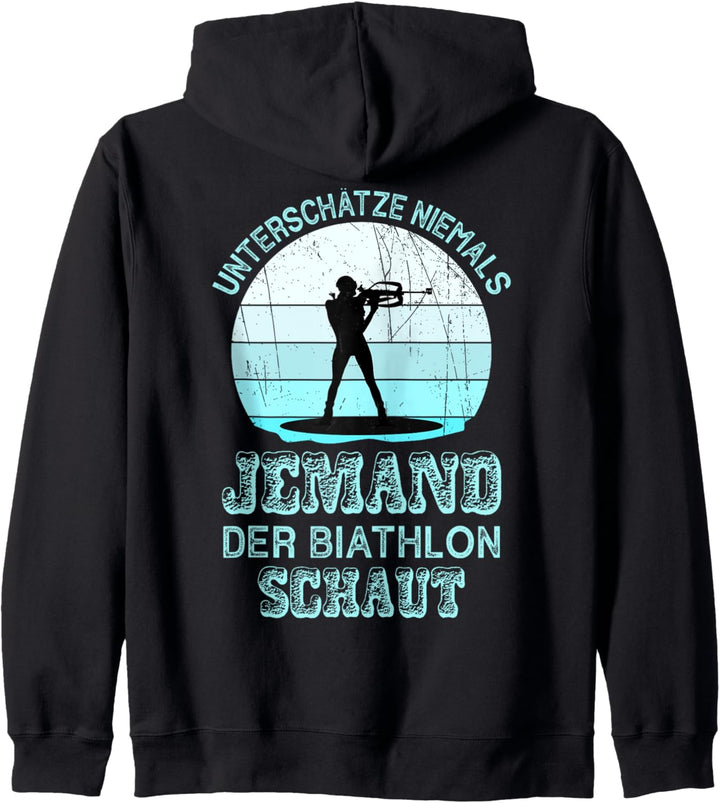Unterschätze Biathlon, Biathlon Fan, Wintersport, Biathlon Kapuzenjacke