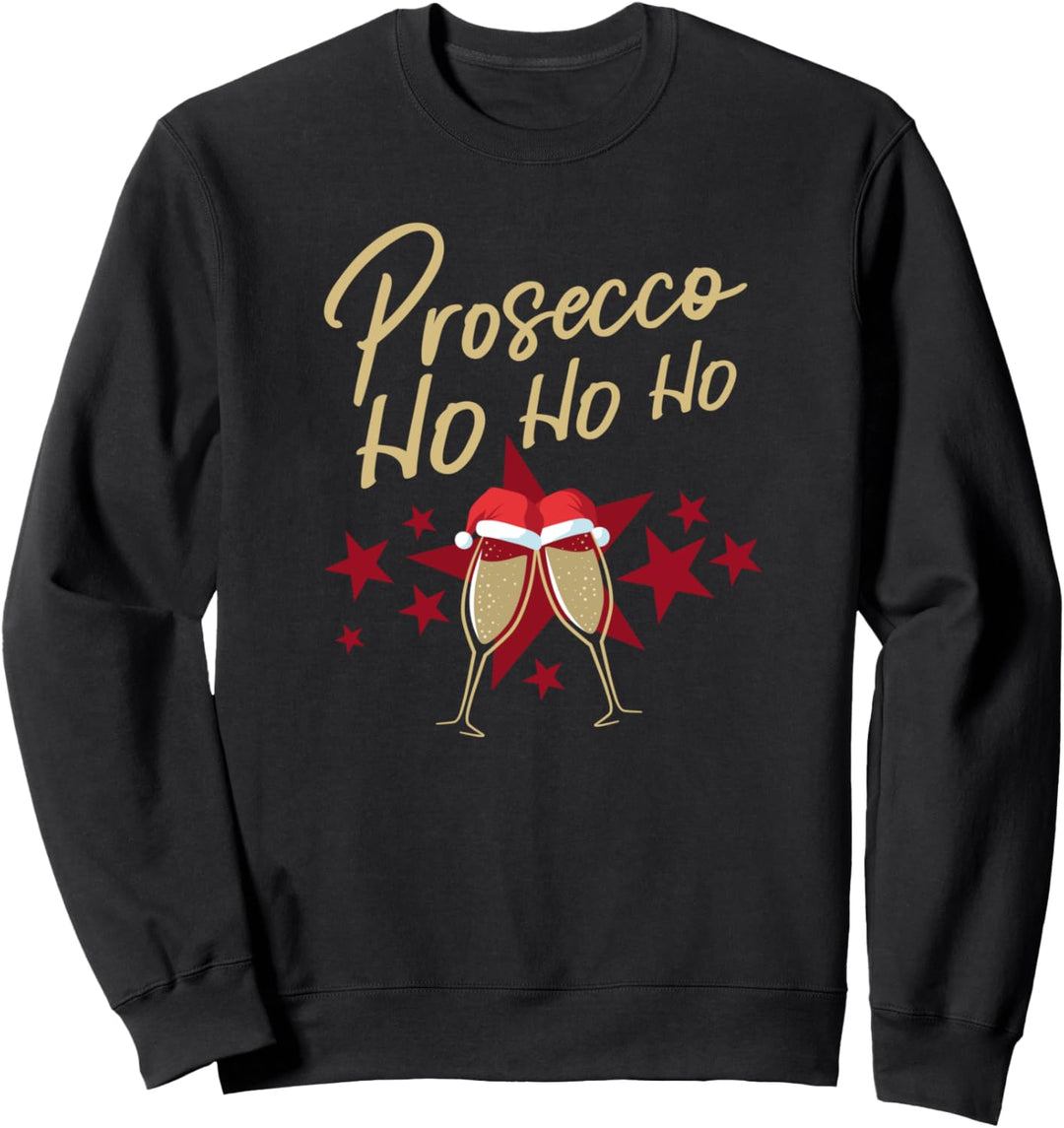 Prosecco Ho Ho Ho Sektgläser Weihnachten Champagner Geschenk Sweatshirt