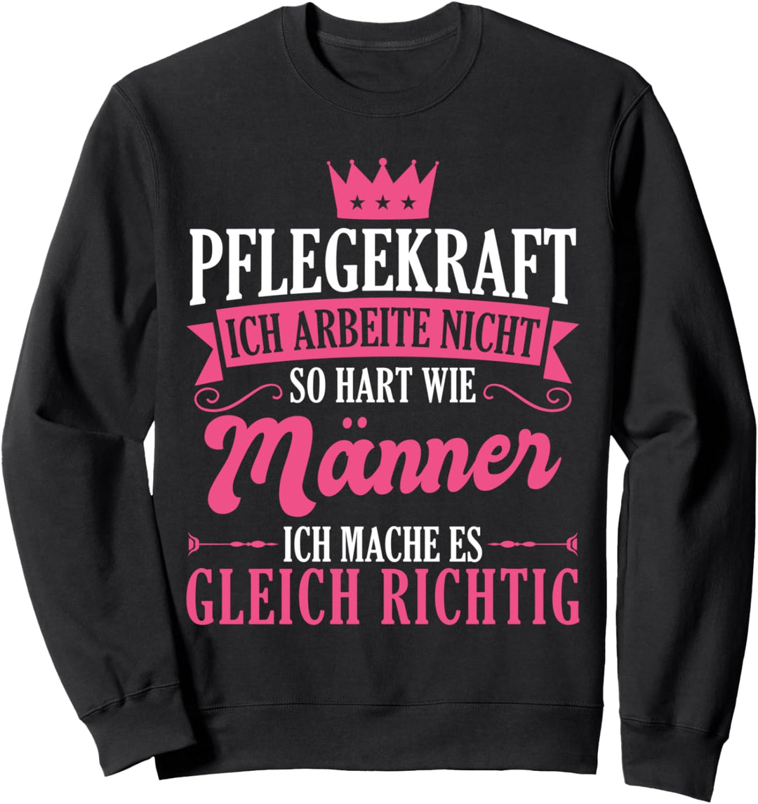 Pflegekraft Pflegepersonal Pflegekräfte Sweatshirt